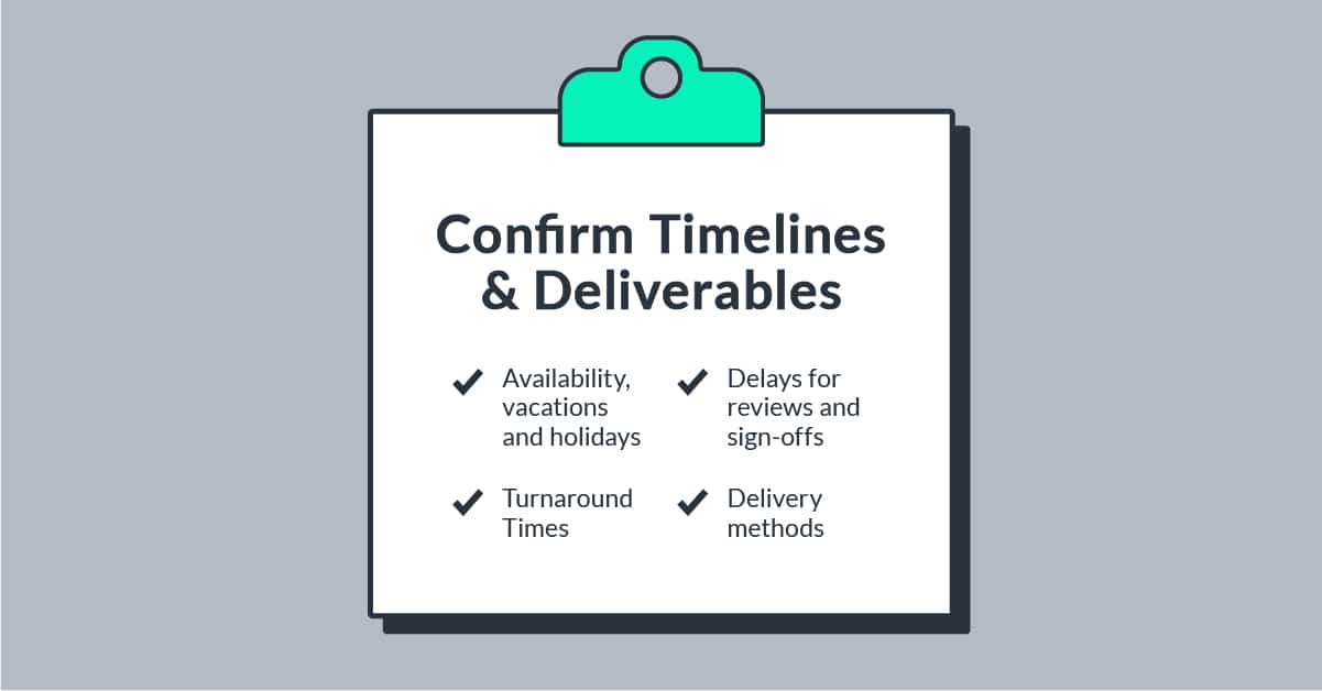 Confirm Timelines & Deliverables